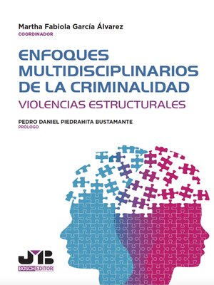 cover image of Enfoques multidisciplinarios de la criminalidad
